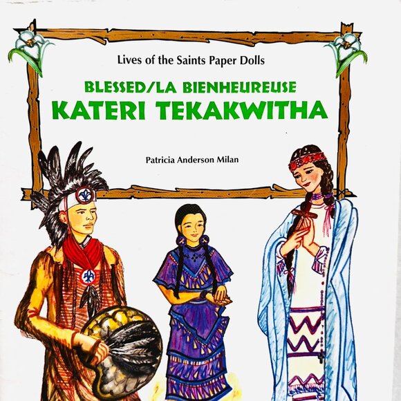 Blessed Kateri Tekakwitha Paper Dolls Book and Story - Uncut (2004) - Picture 2 of 7